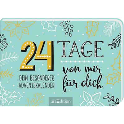 24 Tage von mir für dich - Dein besonderer Adventskalender. Zum Ausfüllen und Verschenken