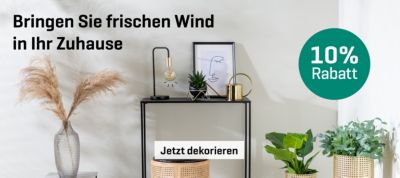 10% auf Wohnaccessoires jetzt sichern!