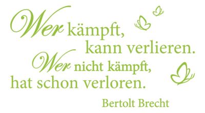Get Wer nicht kaempft hat schon verloren Desktop Wallpaper