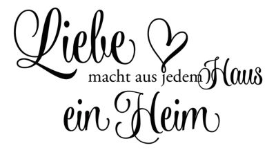 Image of dekodino Wandtattoo Liebe macht aus jedem Haus ein Heim Wandtattoos schwarz Gr. 120 x 66